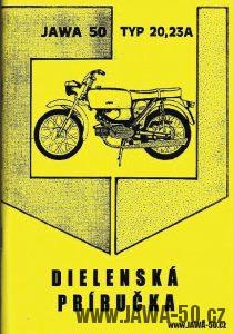 Dílenská příručka k motocyklu Jawa 50, typ 23 a 23A Mustang