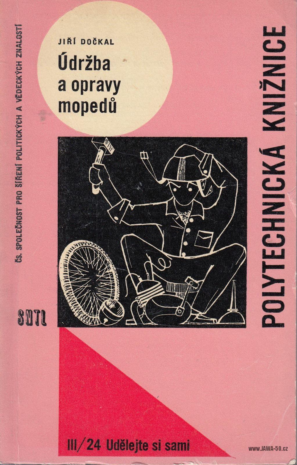 Údržba a opravy mopedů - Jiří Dočkal (1964)